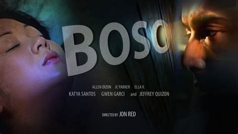 boso katya santos movie|‎Boso (2005) directed by Jon Red • Reviews, film .